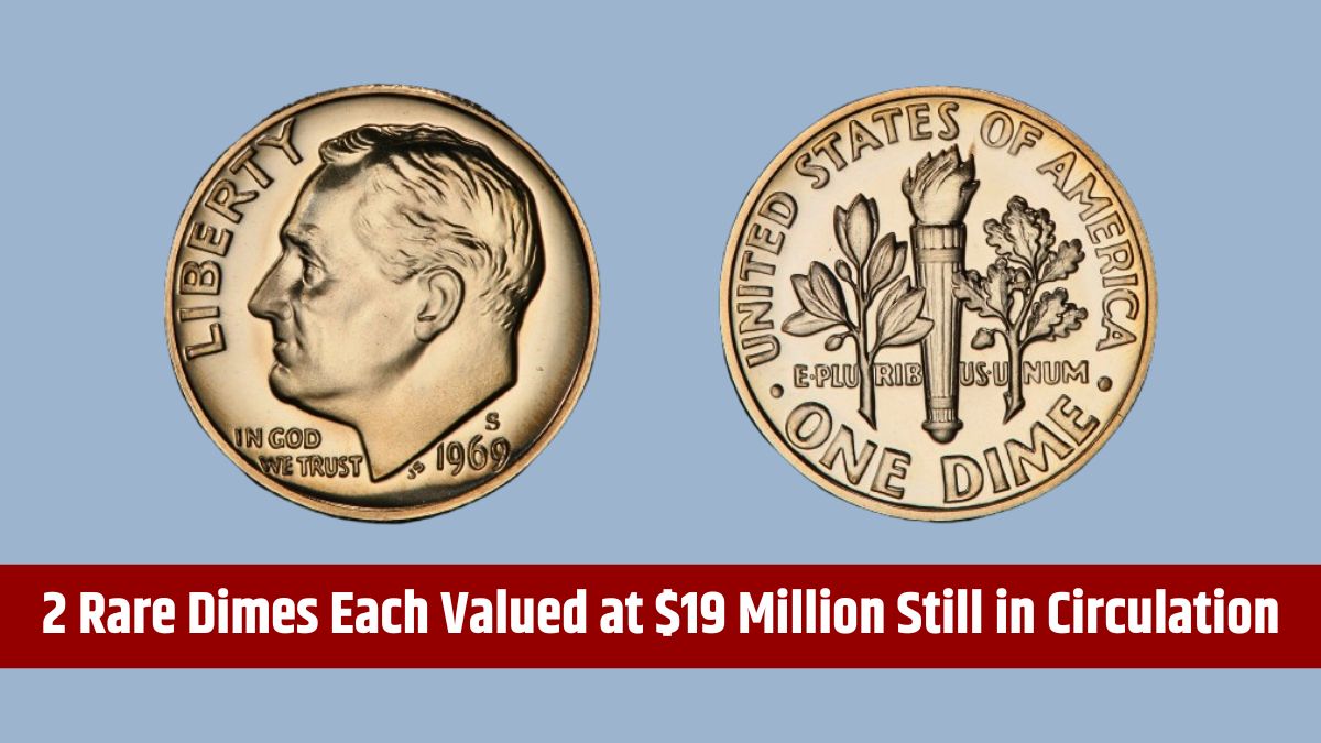 2 Rare Dimes and a Bicentennial Quarter - Each Valued at $19 Million Still in Circulation