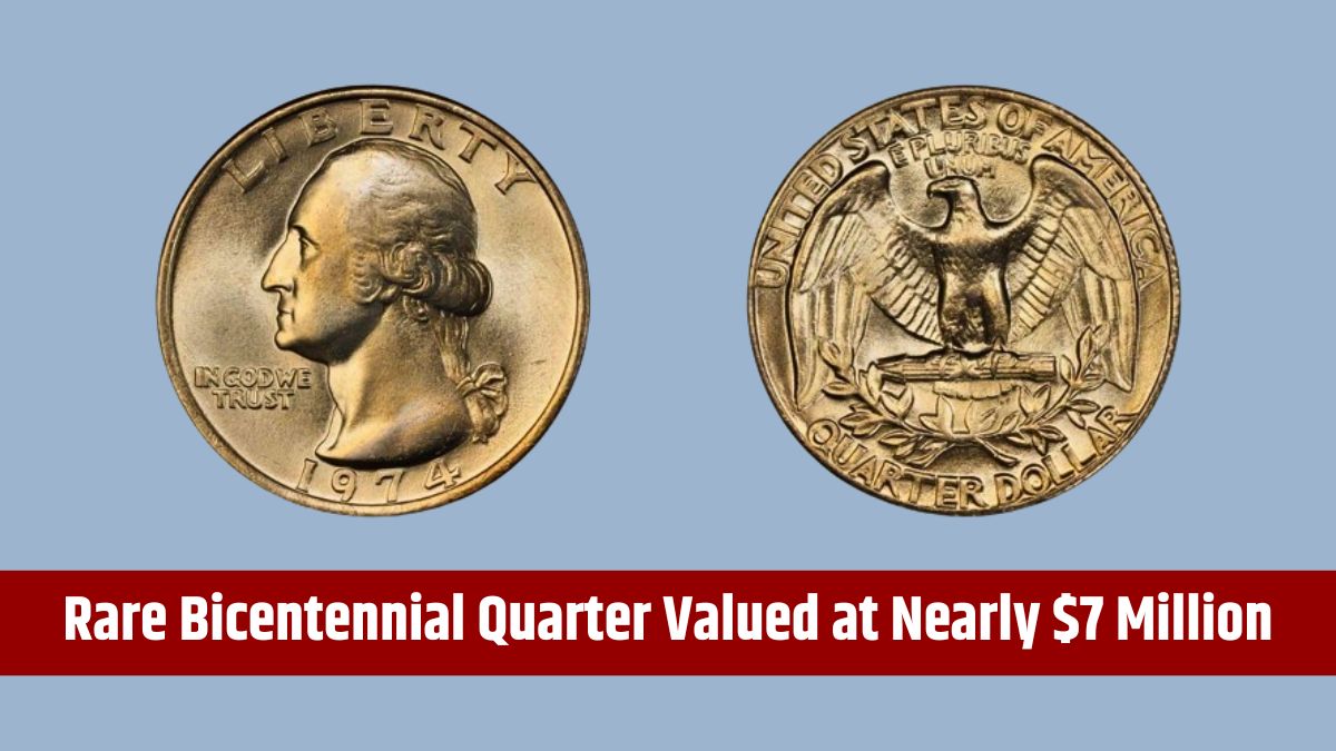 Rare Bicentennial Quarter Valued at Nearly $7 Million - 6 More Coins Worth Over $30 Million USD